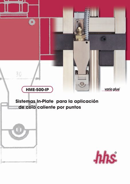 Sistemas In-Plate para la aplicación de cola ... - hhs-systems.de