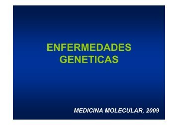 ENFERMEDADES GENETICAS - JosÃ© Mordoh