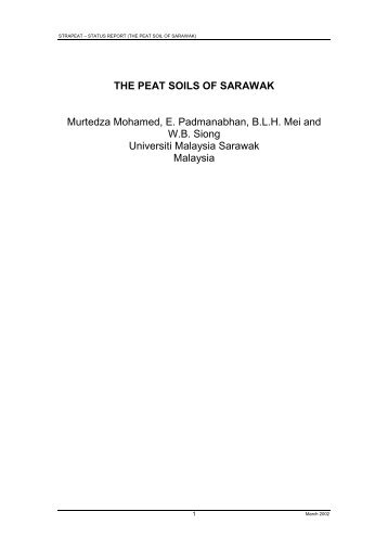 THE PEAT SOILS OF SARAWAK Murtedza Mohamed, E ... - SPLU.nl