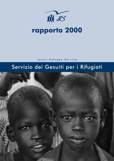 rapporto 2000 - JRS - Jesuit Refugee Service