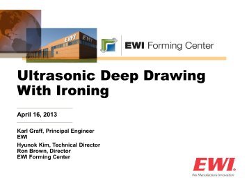 Ultrasonic Deep Drawing With Ironing - EWI
