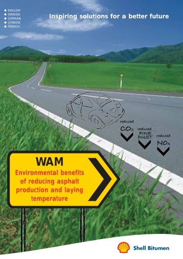 Shell Bitumen - WAM Field Test Results Italy - Inspiring Solutions for ...