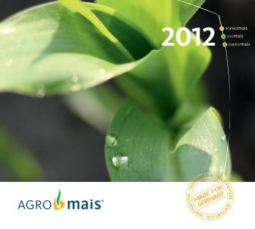 MADE FOR GERMANY - Agromais GmbH