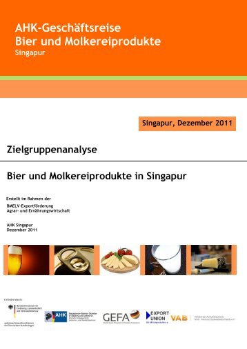Bier und Molkereiprodukte Zielgruppenanalyse Singapur - Ahks