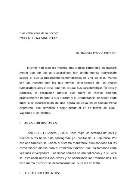 Dr. Roberto Patricio ORTENZI Muchos han sido los hechos enjuiciable