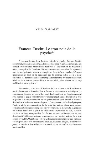 Frances Tustin: Le trou noir de la psychÃ©* - Courtil