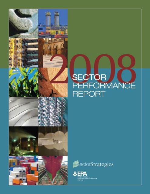 2008 Sector Performance Report - US Environmental Protection ...