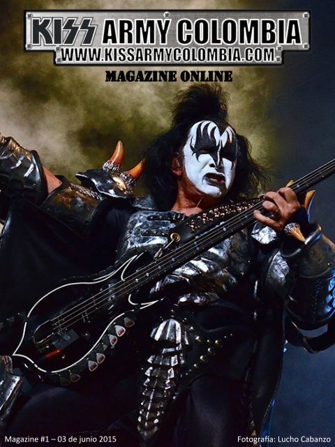 Kiss Army Colombia Magazine - #1