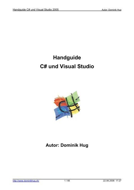 Handguide C# und Visual Studio (pdf) - Willkommen bei Dominik Hug