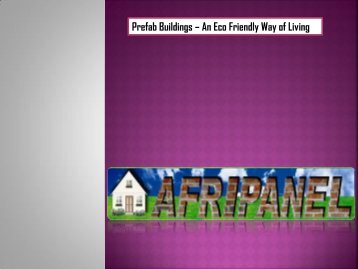 Prefab Buildings – An Eco Friendly Way of Living
