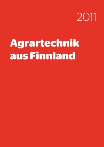 Agrartechnik aus Finnland - Agrotechnology from Finland