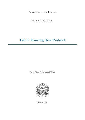 Lab 2: Spanning Tree Protocol - the Netgroup at Politecnico di Torino