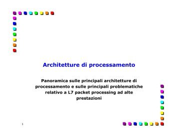 Problematiche di processamento ad alte prestazioni