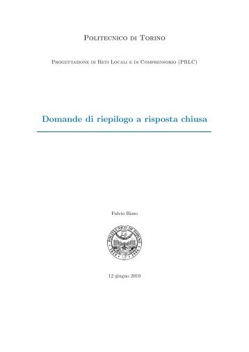 Domande a risposta chiusa.pdf - the Netgroup at Politecnico di Torino