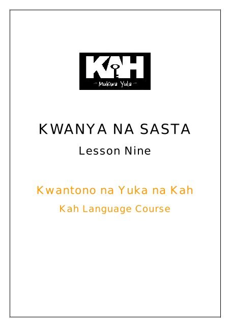 KWANYA NA SASTA - Kah