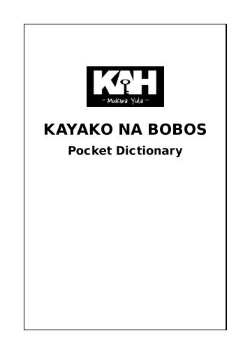 KAYAKO NA BOBOS - Kwesho.com