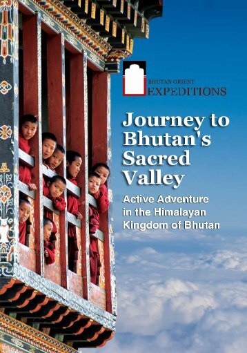 Journeyto Bhutan's Sacred Valey