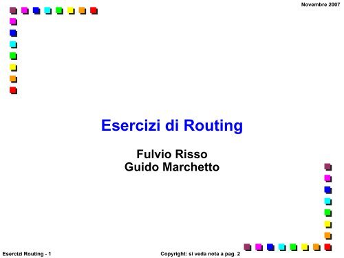 Esercizi di Routing - the Netgroup at Politecnico di Torino