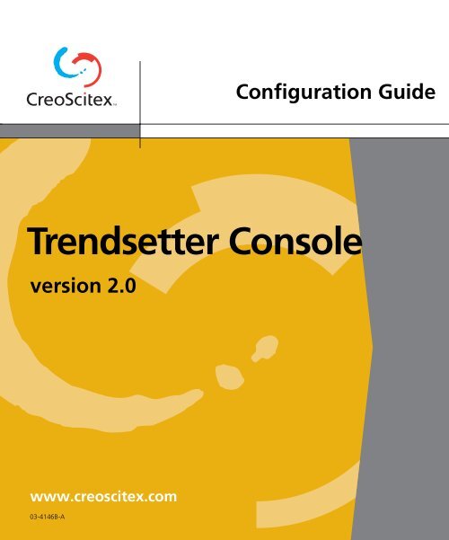 Trendsetter Console 2.0 Configuration Guide - Kodak