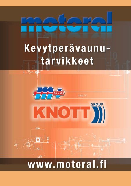 KevytperÃ¤vaunu- tarvikkeet www.motoral.fi - Motoral Oy