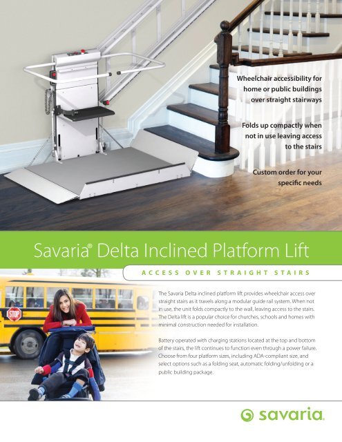 Savaria Delta Brochure - Access Lifts & Ramps, Inc