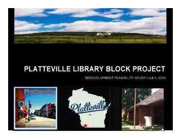 Library Block Redevelopment Feasibility Study - City of Platteville