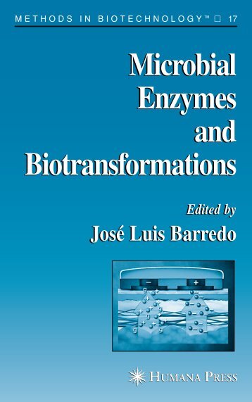 Microbial Enzymes and Biotransformations Microbial Enzymes and ...