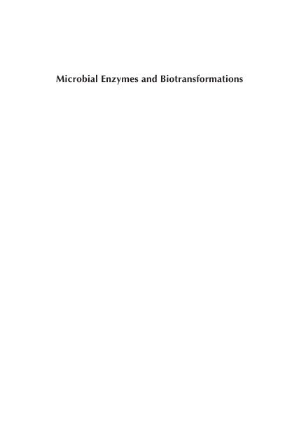 Microbial Enzymes and Biotransformations Microbial Enzymes and ...