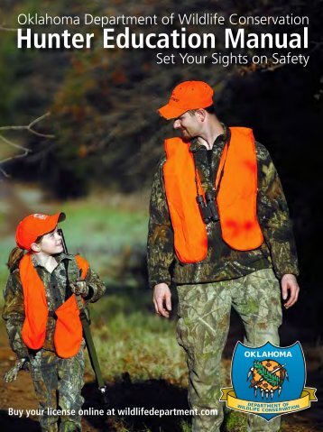 Hunter Education Manual - Oklahoma Department of Wildlife ...