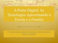 A Ponte Digital: As Tecnologias Aproximando a ... - WordPress.com