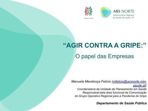 Agir contra a Gripe â papel das empresas - ARS Norte IP