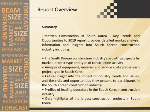 Construction in South Korea - Key Trends, Market Share, Analysis, Information, Insights and Opportunities to 2019