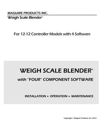 WEIGH SCALE BLENDER® - Maguire Products