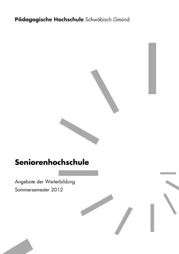 Seniorenhochschule - Pädagogische Hochschule - Schwäbisch ...