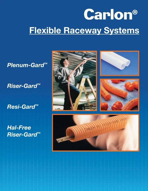 Flexible Raceway Systems