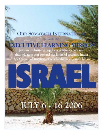 JULY 6 - 16 2006 - Ohr Somayach