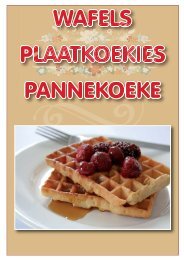 Wafels, Plaatkoekies, Pannekoeke - Peterjasie