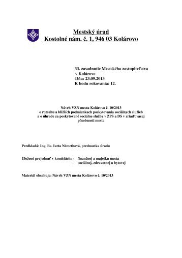 Návrh VZN mesta Kolárovo č. 10/2013 o rozsahu a bližších ...
