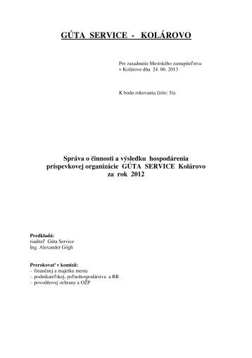 Správa o činnosti a výsledku hospodárenia príspevkovej ... - Kolárovo