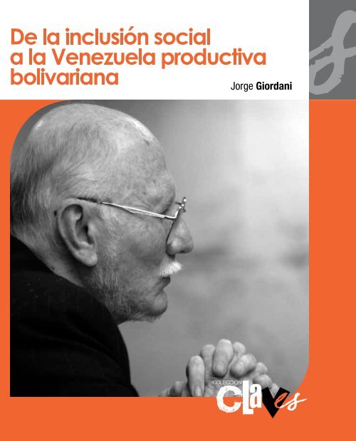 De la InclusiÃ³n social a la Venezuela Productiva Bolivariana - MinCI