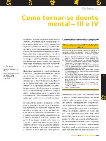 Como tornar-se doente mental III e IV