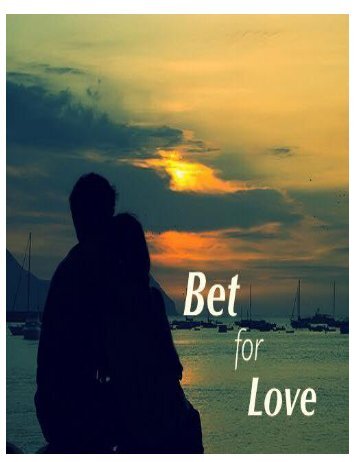 Bet for Love