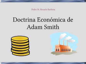 Doctrina Económica de Adam Smith - Pedro M. Rosario Barbosa