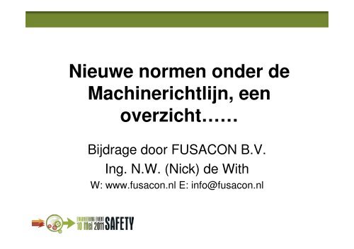 Safety Event 2011 presentatie Nick de With. - Engineers Online