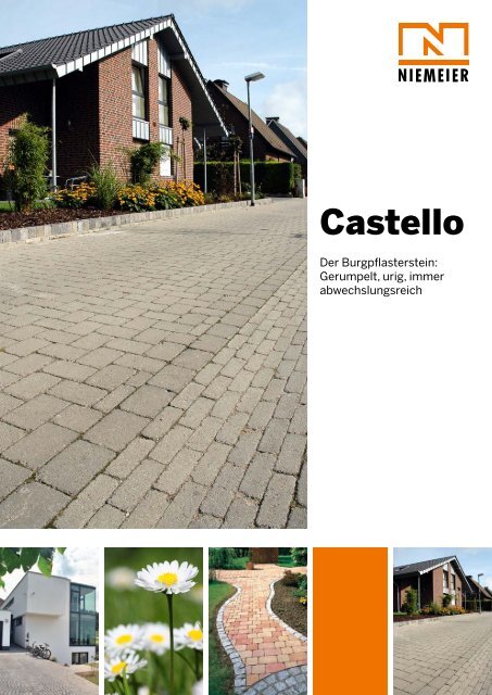 Castello - Pflastersteine von Niemeier
