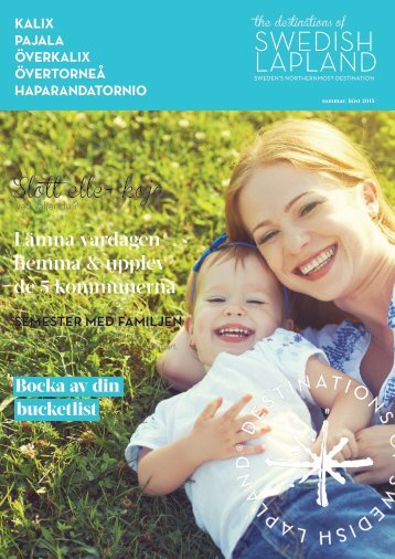 Heart of Lapland Sommar 2015