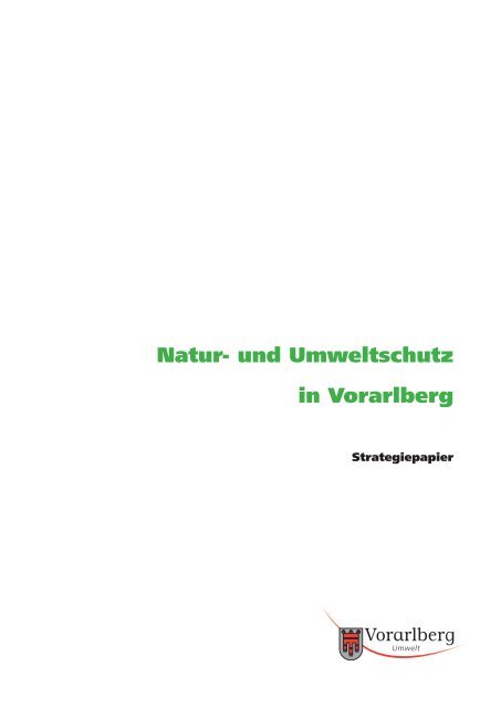 Natur- und Umweltschutz in Vorarlberg