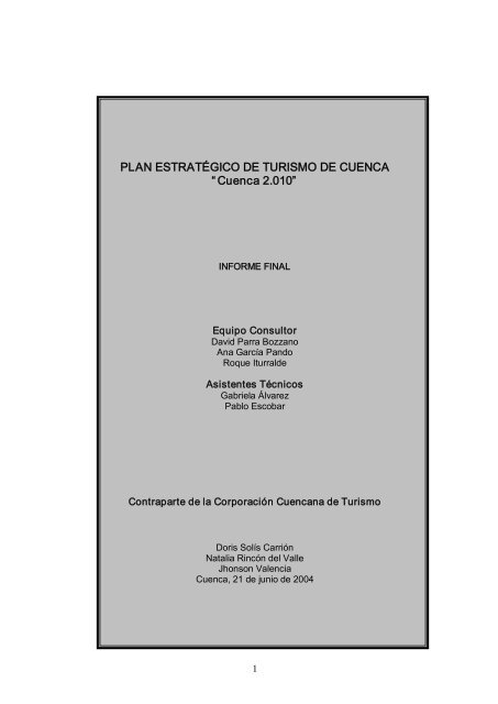 Plan Estrata Gico De Turismo De Cuenca Bienvenidos A Plan Estrata Gico De Turismo De Cuenca Bienvenidos A