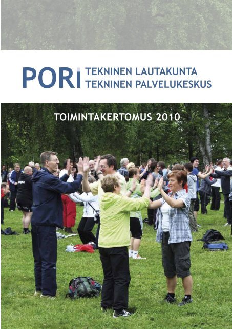 TEKNINEN LAUTAKUNTA TEKNINEN PALVELUKESKUS ... - Pori