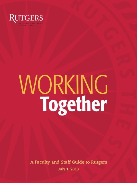 Together A Faculty and Staff Guide to Rutgers - University Relations
